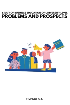 Paperback Study of Business Education of University Level Problems and Prospects Book