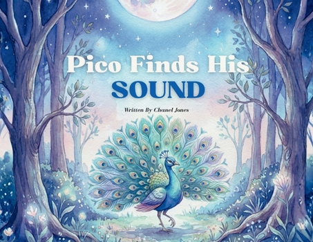 Pico Finds His Sound (The Pico and Friends Series)