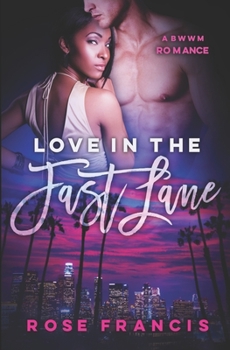 Paperback Love in the Fast Lane: A BWWM Romance Book