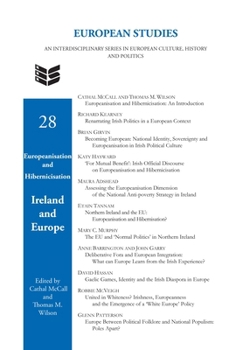 Hardcover Europeanisation and Hibernicisation: Ireland and Europe Book