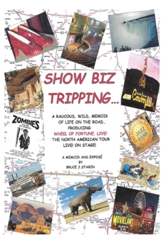 Paperback Show Biz Tripping... Book