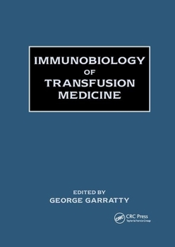 Paperback Immunobiology of Transfusion Medicine Book