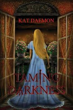 Paperback Taming Darkness Book