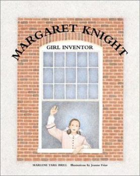 Library Binding Margaret Knight, Girl Inventor Book