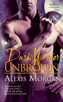 Dark Warrior Unbroken - Book #2 of the Talions