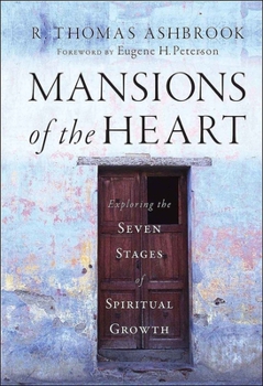 Hardcover Mansions of the Heart: Exploring the Seven Stages of Spiritual Growth Book