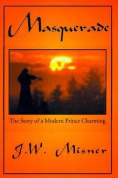 Paperback Masquerade: The Story of a Modern Prince Charming Book