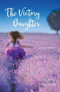 Paperback The Victory Daughter: A Memoir Book