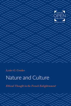 Paperback Nature and Culture: Ethical Thought in the French Enlightenment Book