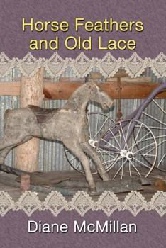 Paperback Horse Feathers and Old Lace Book