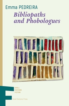 Paperback Bibliopaths and Phobologues Book