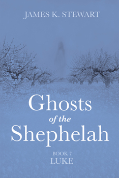 Paperback Ghosts of the Shephelah, Book 7 Book