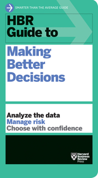 Paperback HBR Guide to Making Better Decisions Book