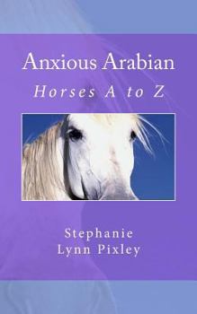 Paperback Anxious Arabian Book