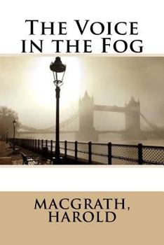 Paperback The Voice in the Fog Book