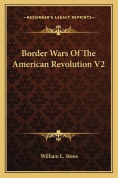 Paperback Border Wars Of The American Revolution V2 Book