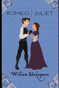 Paperback Romeo And Juliet (Annotated) Unabridged (Illustrated) Romantic Play Book