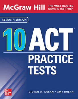Paperback McGraw Hill 10 ACT Practice Tests, Seventh Edition Book