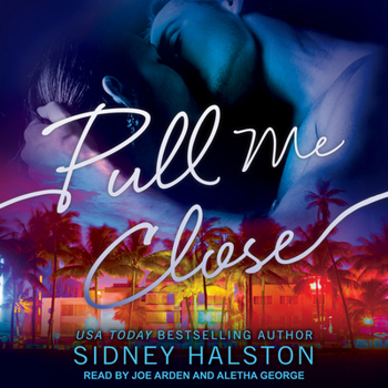 Pull Me Close - Book #1 of the Panic