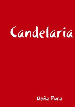 Paperback Candelaria [Spanish] Book