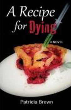 Paperback A Recipe for Dying Book