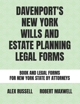 Paperback Davenport's New York Wills And Estate Planning Legal Forms Book