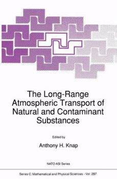 Paperback The Long-Range Atmospheric Transport of Natural and Contaminant Substances Book