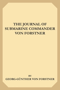 Paperback The Journal of Submarine Commander von Forstner Book