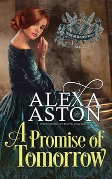 A Promise of Tomorrow - Book #2 of the Runaway Medieval Wives