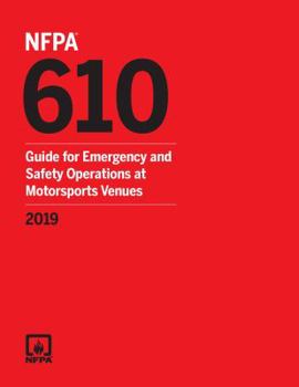 Paperback NFPA 610: Guide for Emergency and Safety Operations at Motorsports Venues 2019 ed. Book