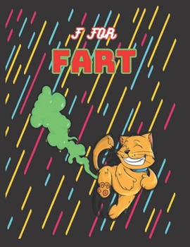 Paperback F for fart: ABC children's Activity Book, Coloring Book and Handwriting - Reading And Writing Book