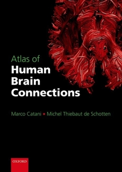 Paperback Atlas of Human Brain Connections Book