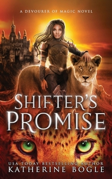 Paperback Shifter's Promise: A Sapphic Fantasy Romance Book