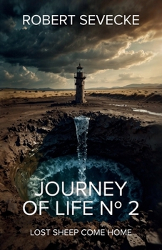 Paperback Journey of Life N°2, Lost sheep come home Book