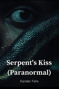 Serpent's Kiss (Paranormal)