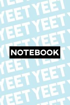 Paperback Notebook: Yeet Typography Meme Pattern Book