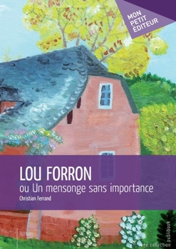 Paperback Lou Forron [French] Book