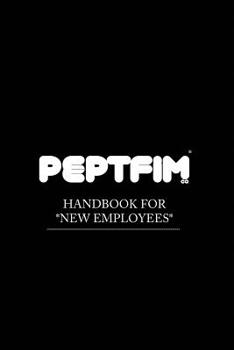 Paperback Peptfim Co. Handbook For New Employees Book