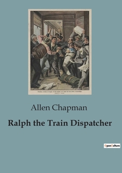 Ralph the Train Dispatcher