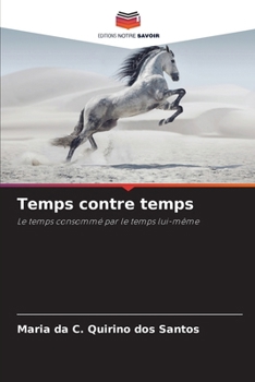 Paperback Temps contre temps [French] Book