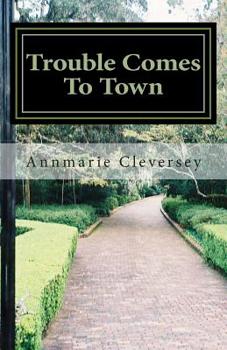 Paperback Trouble Comes To Town: A Hailey Hanson Mystery Book