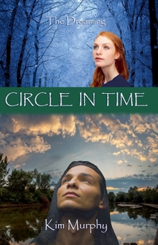 Circle in Time (Dreaming)