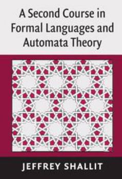 Electronics A Second Course in Formal Languages and Automata Theory Book