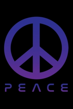 Paperback Notebook: Minimalist Peace Sign Hippie 60s 70s Retro Purple Blue Black Lined Journal Writing Diary - 120 Pages 6 x 9 Book