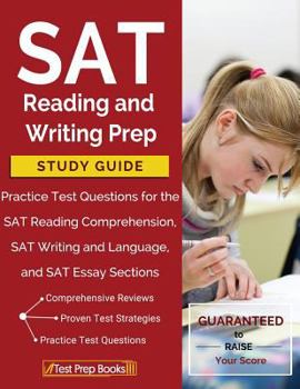 Paperback SAT Reading and Writing Prep Study Guide & Practice Test Questions for the SAT Reading Comprehension, SAT Writing and Language, and SAT Essay Sections Book
