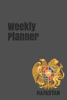 Weekly Planner: Armenia calendar organizer agenda for 2020 (Europe)