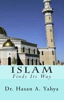 Paperback Islam: Finds Its Way Book