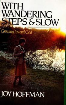 Paperback With Wandering Steps & Slow Book