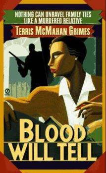 Blood Will Tell (A Theresa Galloway mystery) - Book #2 of the esa Galloway Mystery