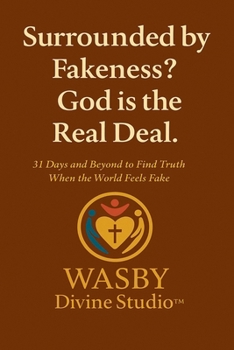 Paperback Surrounded by Fakeness? God is the Real Deal Book